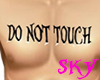 Do Not Touch tat