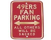 49ers Parking Only
