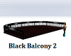 Black Balcony 2