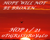 Hope Will Not Be Broken