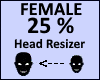 Head Scaler 25%