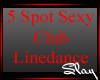 {S} Sexy Club Linedance