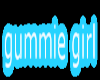 gummie girl