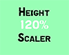 Height 120 % scaler