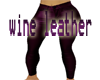 wine leather pants