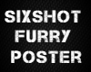 SixShot Furry Poster
