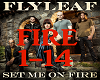 Flyleaf  Set Me On Fire