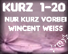 Kurz,Wincent Weiss