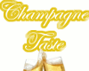 Champagne Taste Sticker!