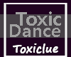 [Tc] Toxic Dance