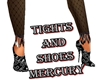 Tights and Shoes Mercury