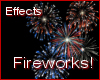 Fireworks Effects!