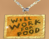 (Sp)Will work 4 food