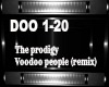 The prodigy -voodoo