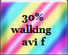 30% walking avi f