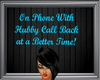 !! phone with hubby sign