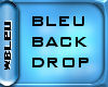 Bleu Back Drop