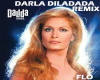 DARLA DILADADA remix