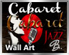 *B* Cabaret Jazz Sign