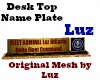 Desk Name Plate Luz