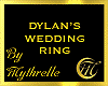 DYLAN'S WEDDING RING