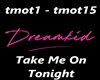 Take Me On Tonight