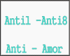 Anti- Amor
