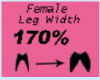Leg Width 170%