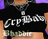 CryBaby Crop Top