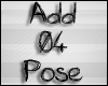 Add_04 Pose