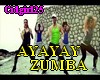 AYAYAY+ DANCE  Zumba