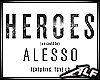 [Alf] Heroes - Alesso