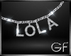 GF | Lola Chain [S]