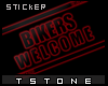 TS.Bikers Welcome