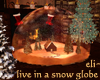 eli~ Xmas Snow Globe