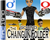 Chaingun Folder v2 Sound