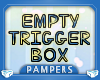 ! KID Empty Trigger Box