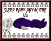 {SCC}Sleep Anywhere Baby