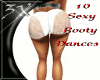 3X 10 Sexy Booty Dances