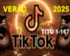 MIX VERÃO 2025 TIKTOK
