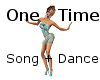 SL One Time! Song +Dance