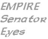 EMPIRE Senator Eyes F