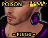 ! Poison Plugs Purple