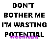 Wasting Potential -stkr