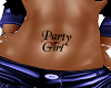PARTY GIRL TATTOO