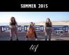 L.E.J - SUMMER 2015