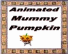 ~R~MummyPumpkin Animated