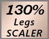 Leg Scaler 130% F