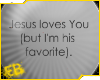 Jesus Loves you (funni)