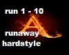 runaway hardstyle